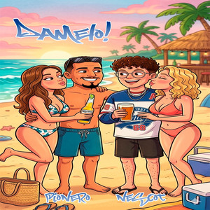 Damelo! by Pionero, Nescot