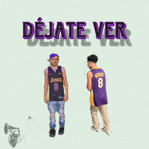 Déjate ver (feat. Mc Jhan)