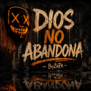 Dios No Abandona by ByZaPa