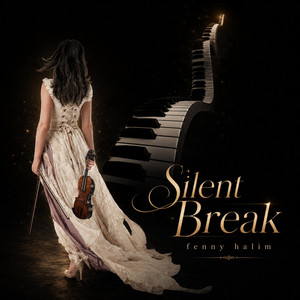 Silent Break by Fenny Halim