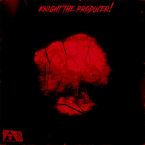 KnightTheProducer! - From the Back