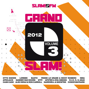 GRAND SLAM! Volume 3 2012 - Compilation by Various Artists | Spotify