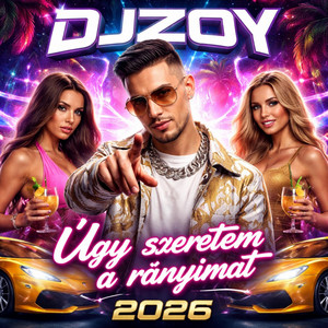 Úgy szeretem a rànyimat.. - Radio Edit by Djzoy
