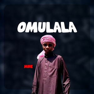Muk - Omulala