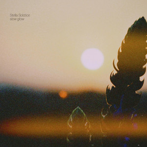 Slow Glow by Stella Solstice