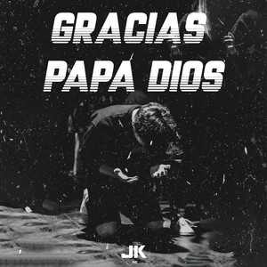 Gracias Papá Dios
