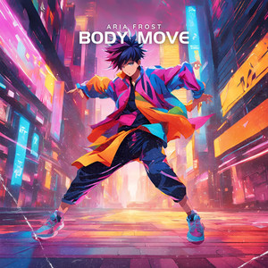 Body Move by Aria Frost