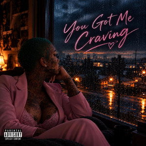 You got me craving by Ryan Ryuu