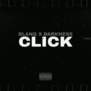 Click by Darkness, Blanq
