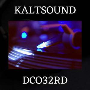 Kaltsound - Dco32rd