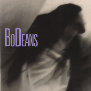 The Strangest Kind by Bodeans