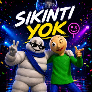 SIKINTI YOK by Şamatasına