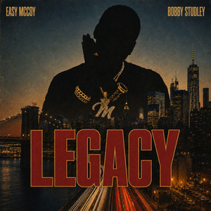 Legacy by Easy Mccoy, Bobby Studley