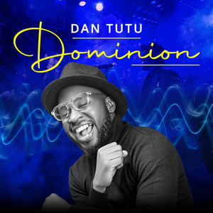 Dan TuTu - Dominion