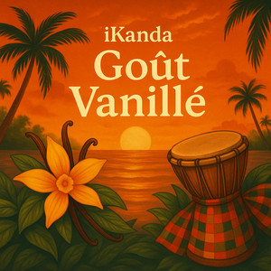 Goût Vanillé (iKanda Remix)