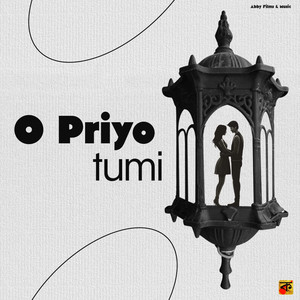 O Priyo Tumi