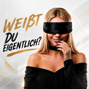 Weißt du eigentlich ? by EL Prala Production