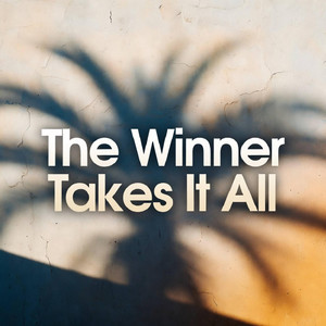 The Winner Takes It All by Zafirina