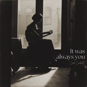 It was always you by Leah Lambert