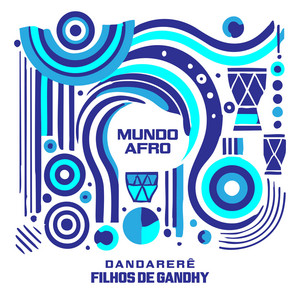 Filhos de Gandhy - Dandarerê
