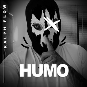 HUMO by RALPH FLOW