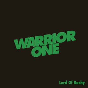 Lord Of Bashy - Foamo Remix by Warrior One, Foamo