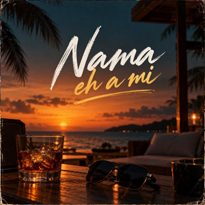 Nama eh a mí by Over Flow