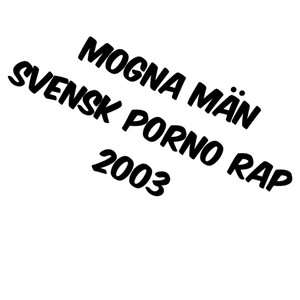 Fyllefest - song and lyrics by Mogna Män | Spotify