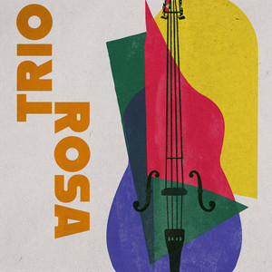 Let's Do It by Trio Rosa
