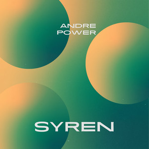 Syren by Andre Power