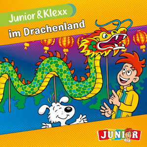 Im Drachenland - Kapitel 2 by Junior & Klexx, Tina Fritzsche, Oliver Besthorn