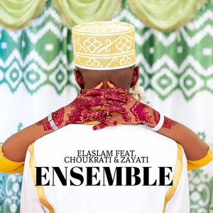 Elaslam - Ensemble avec. Choukrati & Zayati