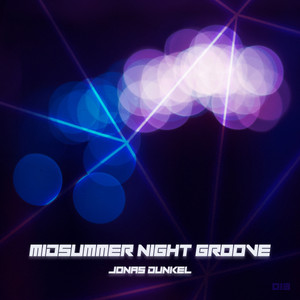 Midsummer Night Groove by Jonas Dunkel