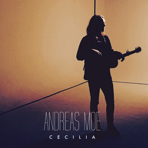 Cecilia - Remix by Andreas Moe, BENNIK