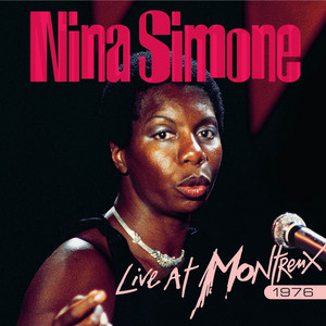 Live at Montreux 1976 - Album by Nina Simone | Spotify