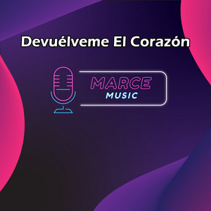 Marce Music - Devuélveme El Corazón (instrumental)