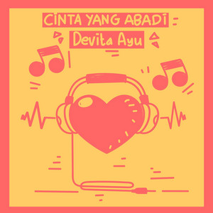 Cinta yang abadi by Devita Ayu