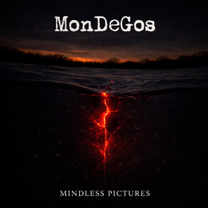 Mindless Pictures by MonDeGos