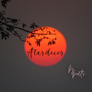 ATARDECER by BJ BEATS STAR