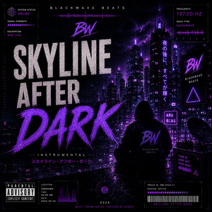 Skyline After Dark by BlackWave Beats