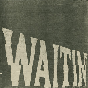 Waitin' by HotLap