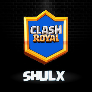 Shulx - Clash Royal