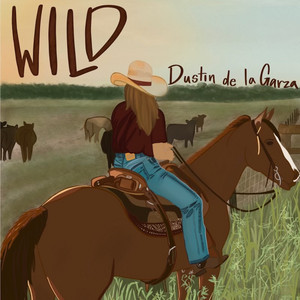 Wild by Dustin de la Garza