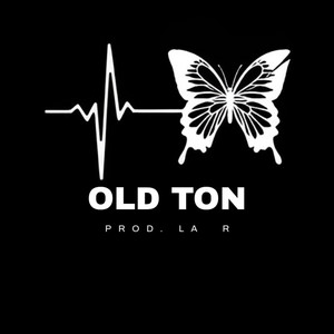 OLD TON by Raishal
