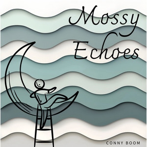 Mossy Echoes by Conny Boom