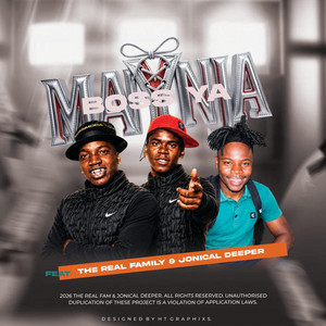 BOSS YA MANINJA 45 HIT by Jonical Deeper, THE REAL FAMILY, SFICKZO & MALUME ZUZU BEATS