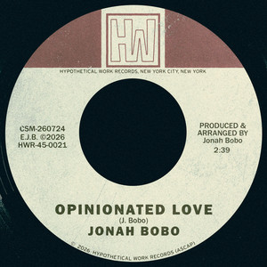 Opinionated Love by Jonah Bobo