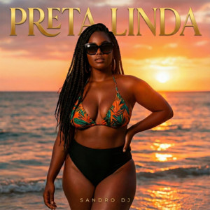 Sandro Dj - Preta Linda