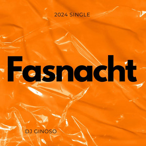 DJ Ginoso - Fasnacht (Party Remix)