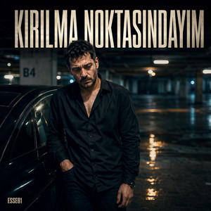 Kırılma Noktasındayım by ESSE81